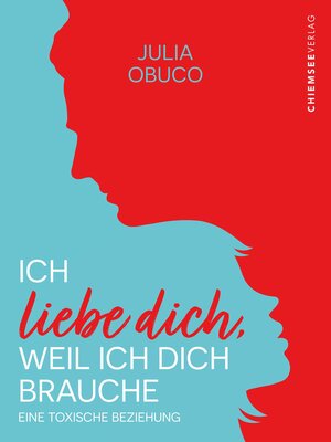 cover image of Ich liebe dich, weil ich dich brauche